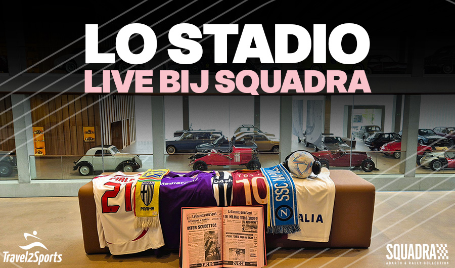 Lo Stadio LIVE bij Squadra Abarth